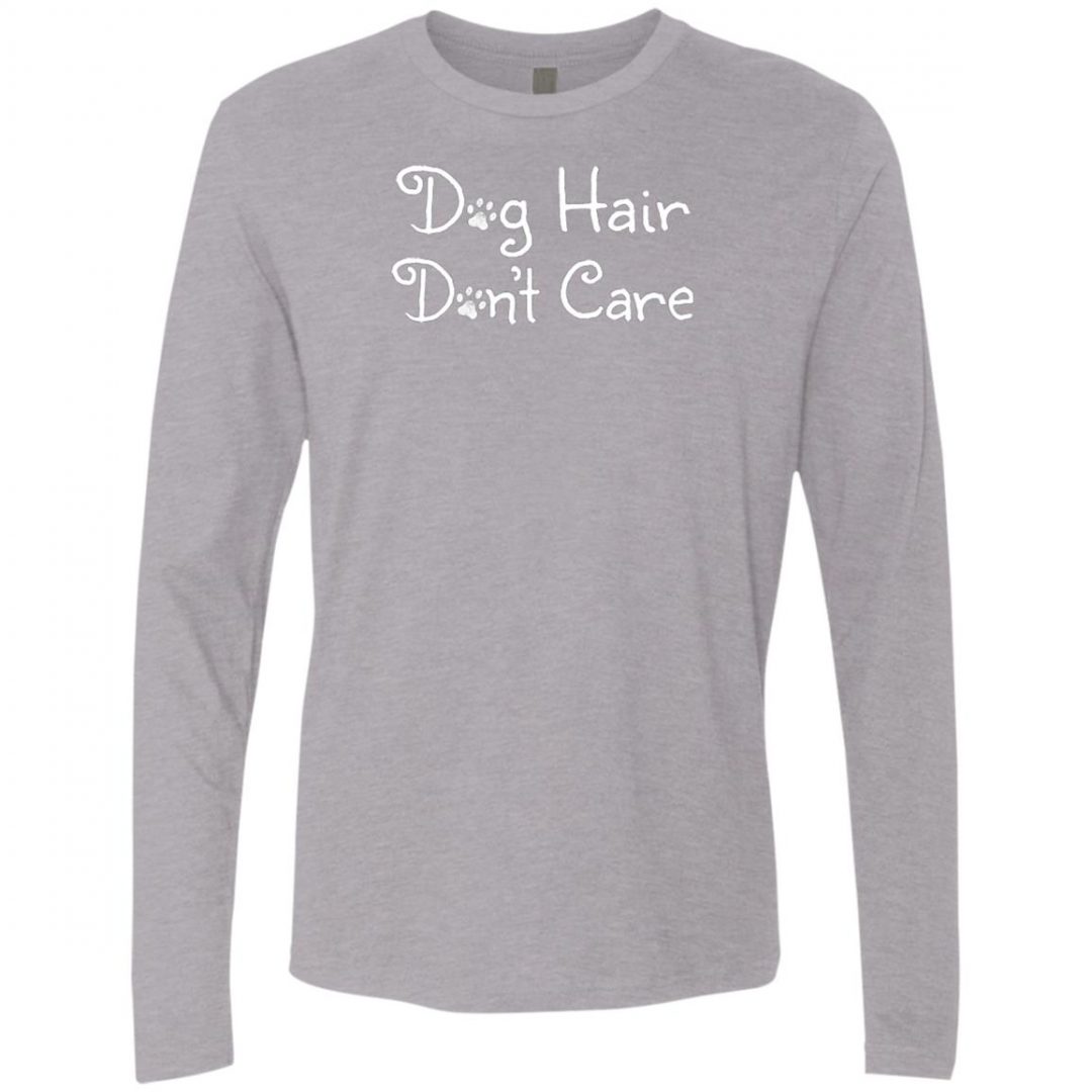 dog hair dont care shirt